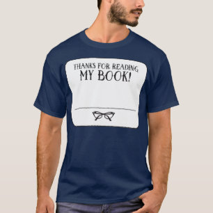 Camiseta Thanks for reading my book with glasses book plate