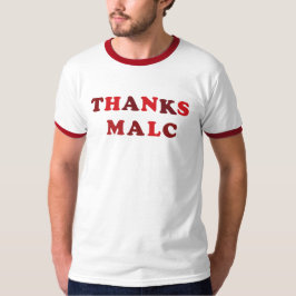 Camiseta "Thanks Malc" T-Shirt