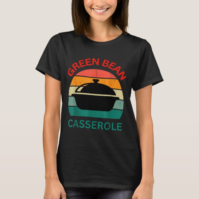 Camiseta Thanksgiving Christmas Funny Green Bean Cerole Des (Frente)