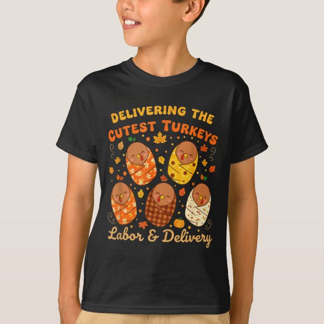 Camiseta Thanksgiving Delivering The Cutest Turkeys Labor & (Frente)