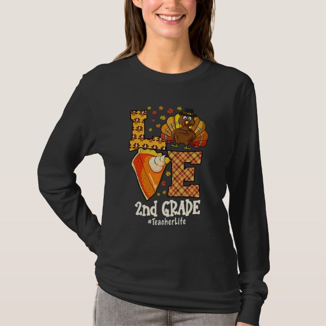 Camiseta Thanksgiving Love 2nd grade Teacher Turkey Autumn  (Frente)