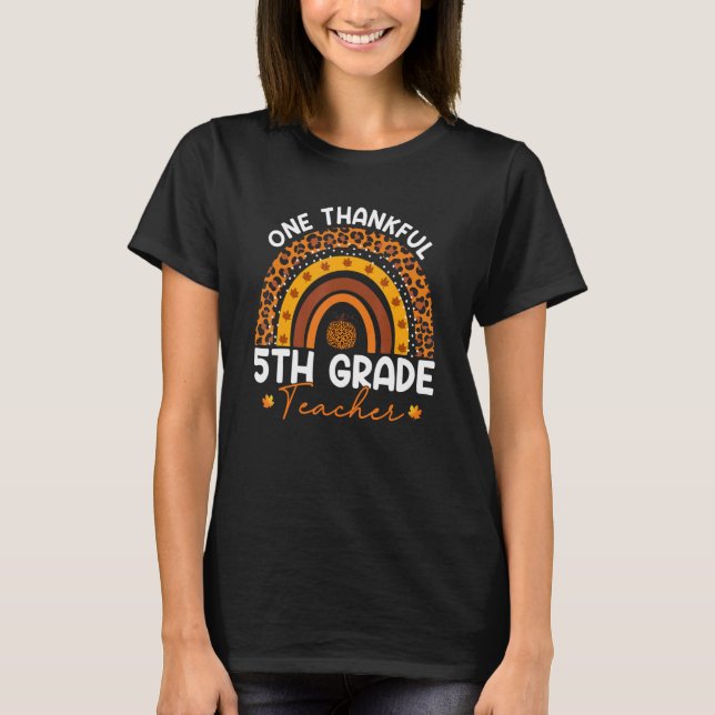 Camiseta Thanksgiving Rainbow Leopard One Thankful 5th Grad (Frente)