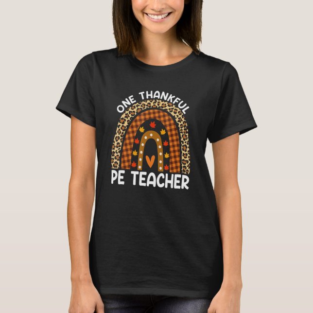 Camiseta Thanksgiving Rainbow Leopard One Thankful PE Teach (Frente)
