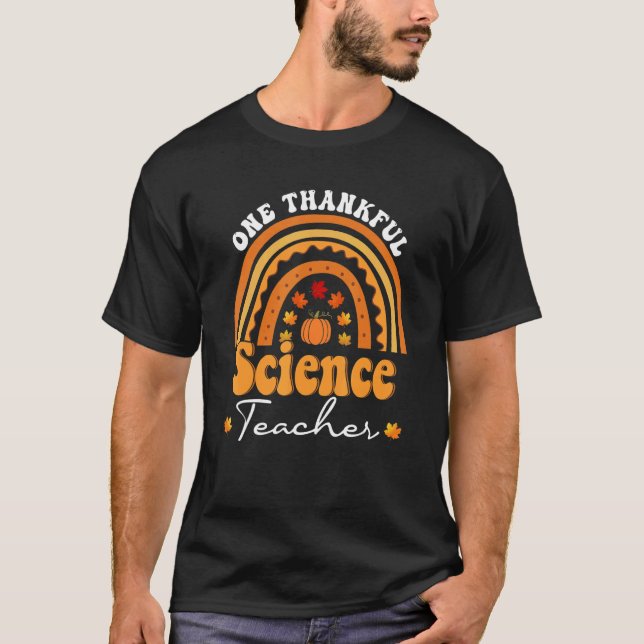 Camiseta Thanksgiving Teacher One Thankful Science Teacher  (Frente)