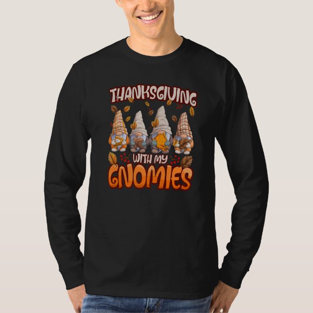 Camiseta Thanksgiving With My Gnomies Fall Autumn Vibes   (Frente)