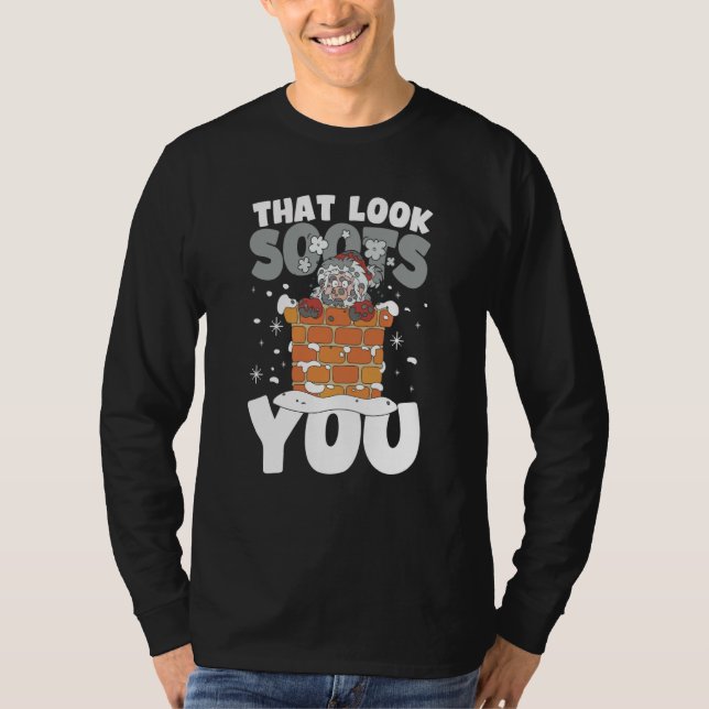 Camiseta That Look Soots You for Men Women (Frente)