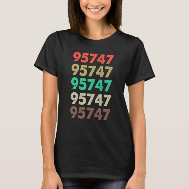 Camiseta That Says 95747 Retro Zip code Zipcode 95747 (Frente)