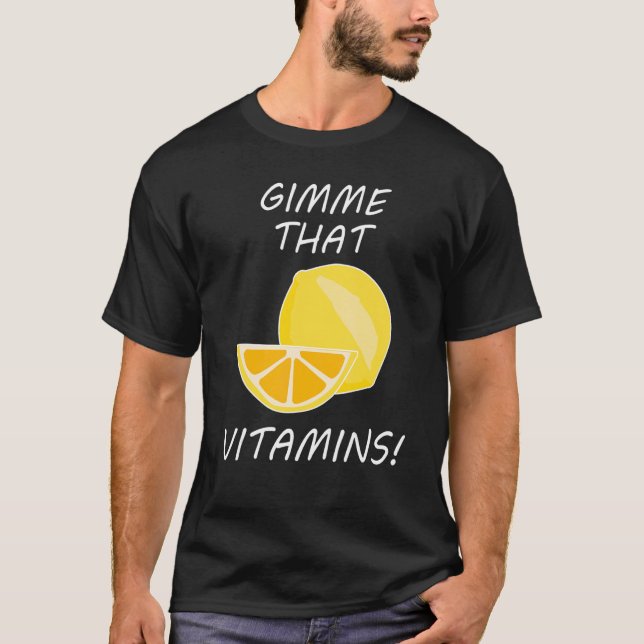 Camiseta That Vitamins Ironic Quote Lemonade Citrus (Frente)