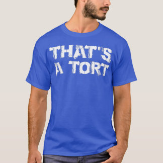 Camiseta thats a tort 1