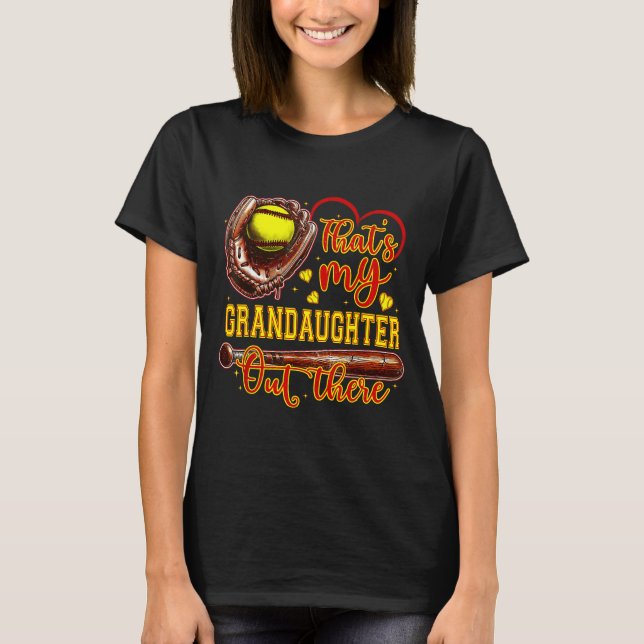 Camiseta That's My Granddaughter Out There Softball Grandma (Frente)