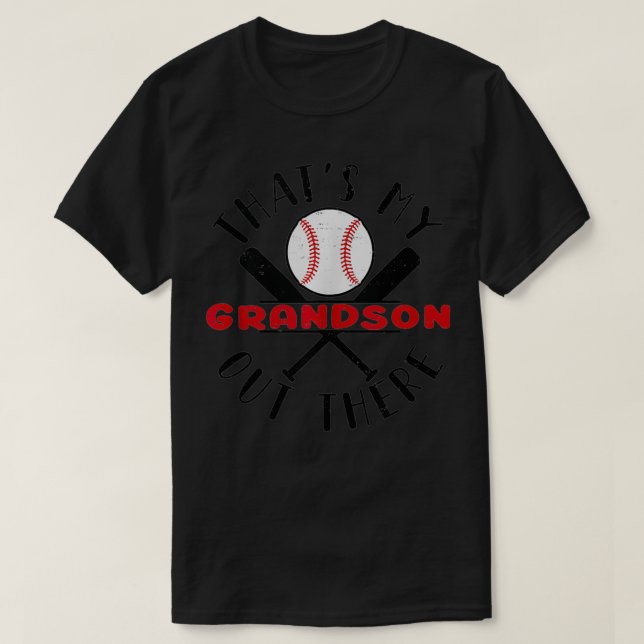 Camiseta That's My Grandson Out There Baseball For Grandma  (Frente do Design)