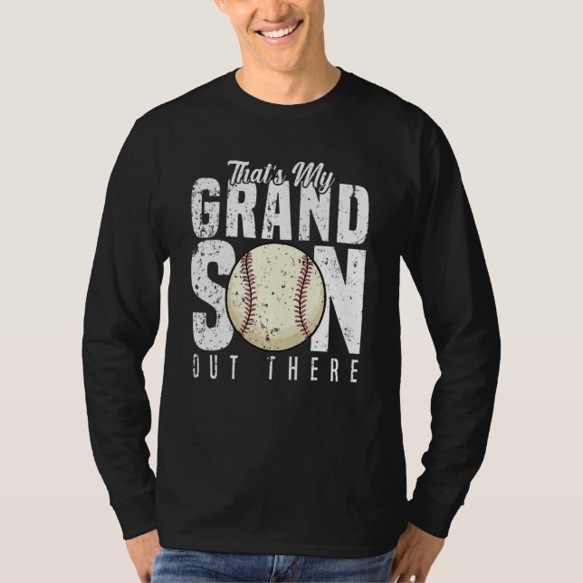 Camiseta That's My Grandson Out There Baseball Grandpa and  (Frente)