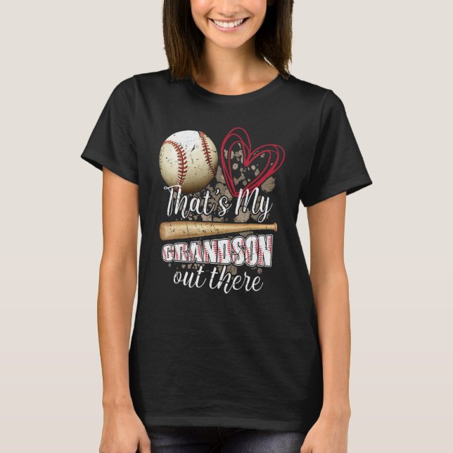 Camiseta Thats my Grandson Out There Cool Family Baseball B (Frente)