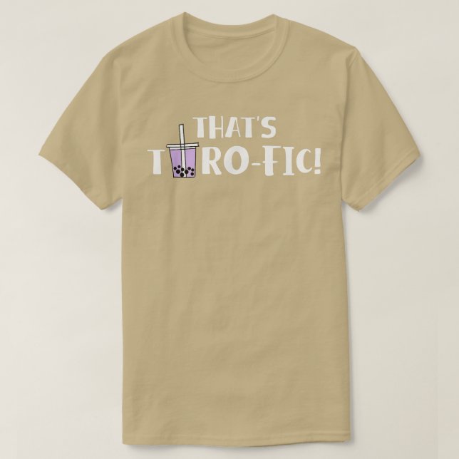Camiseta Thats Thro-Fic Boba Bubble Tea (Frente do Design)