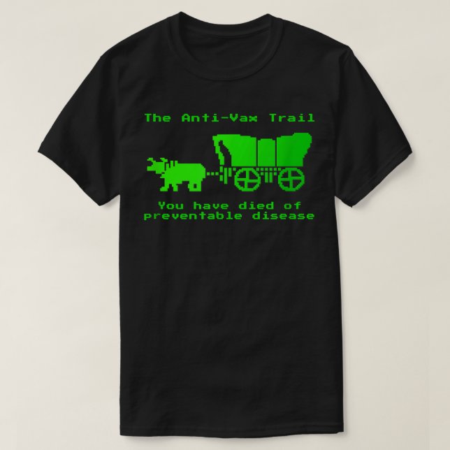 Camiseta The Anti-Vax Trail Pro Vax Vaccination  (Frente do Design)