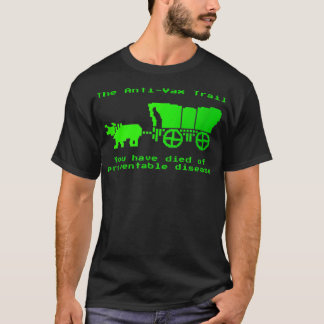 Camiseta The Anti-Vax Trail Pro Vax Vaccination 