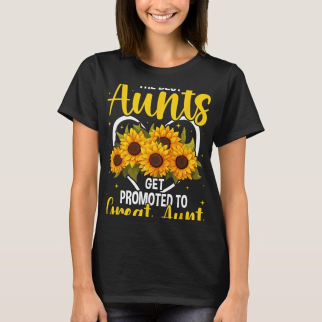 Camiseta The Aunts Get Promoted To Great Aunt New Great Aun (Frente)