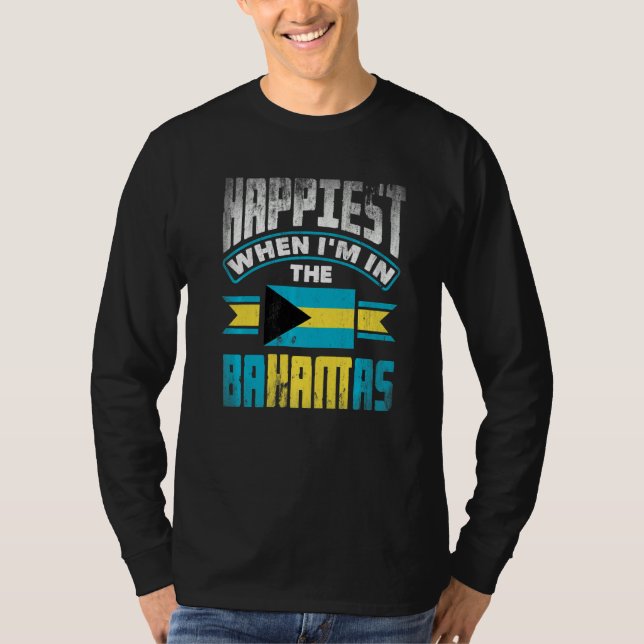 Camiseta The Bahamas Bahamian Happiest When Im In The Baham (Frente)