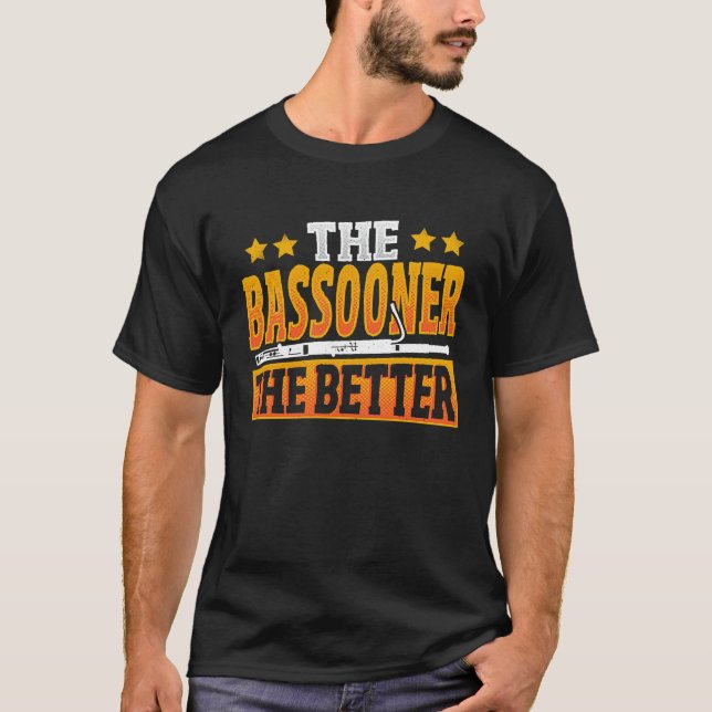 Camiseta The Bassooner The Better  1 (Frente)