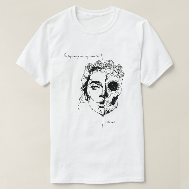 Camiseta The beginning already contains the end (Frente do Design)