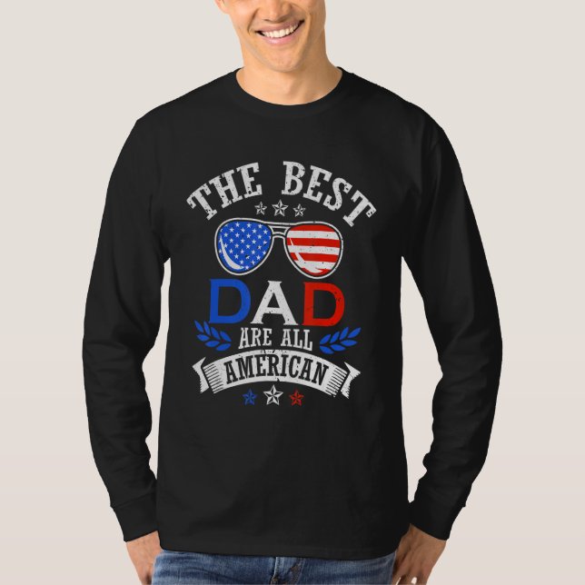 Camiseta The Best Dad 4th of July Independence Father's Day (Frente)