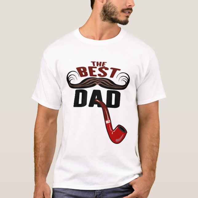 Camiseta the best dad famille moustache pipe fete papa pere (Frente)