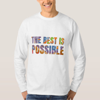 Camiseta The best is possible