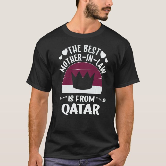 Camiseta The Best Mother In Law Is Qatari Qatar Mothers Day (Frente)