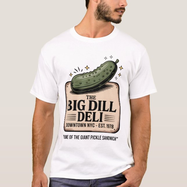 Camiseta The Big Dill Deli (Frente)