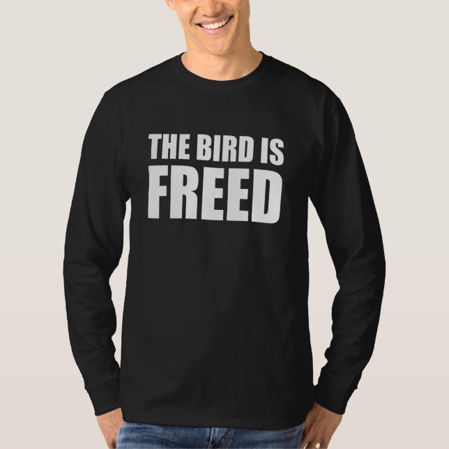 Camiseta The bird is freed 1 (Frente)