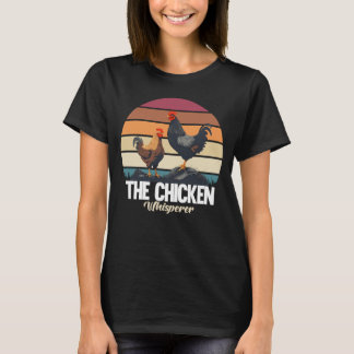 Camiseta The Chicken Whisperer