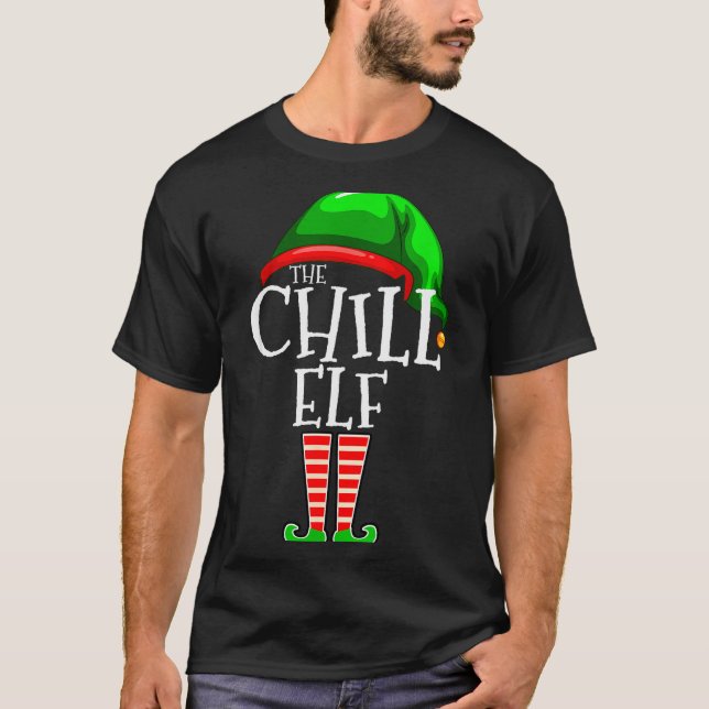 Camiseta The Chill Elf Family Matching Group Christmas Gift (Frente)