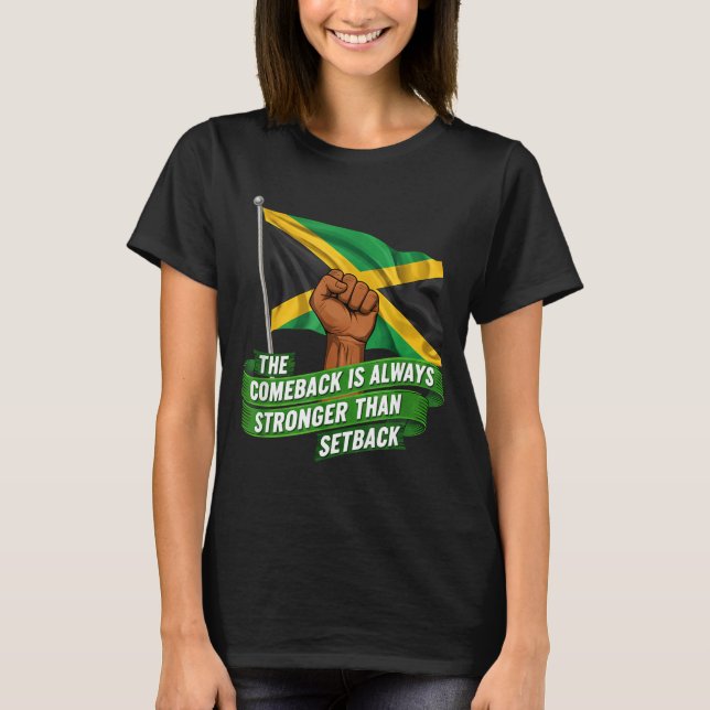 Camiseta The Comeback Is Always Stronger Jamaica Strong Fla (Frente)
