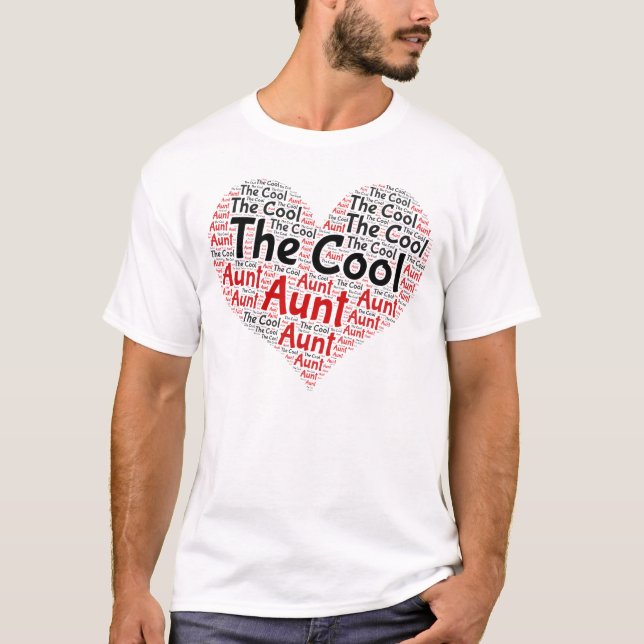 Camiseta The Cool Aunt, Best Aunt Ever Heart Word Cloud. (Frente)