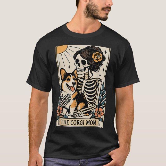 Camiseta The Corgi Mom Tarot Card Skeleton Gothic Dog  (Frente)