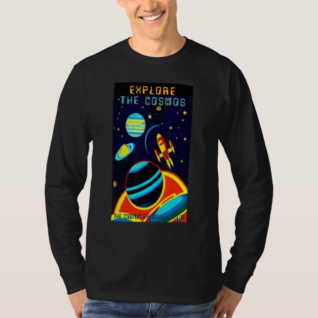 Camiseta The Cosmic Explorers Club Explore The Cosmos (#14) (Frente)