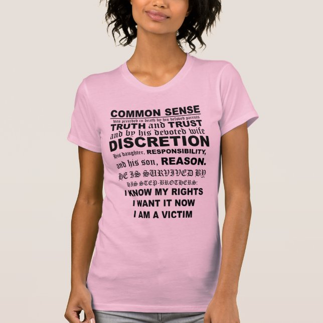 Camiseta The Death of Common Sense Notice Sarcastic Quote (Frente)
