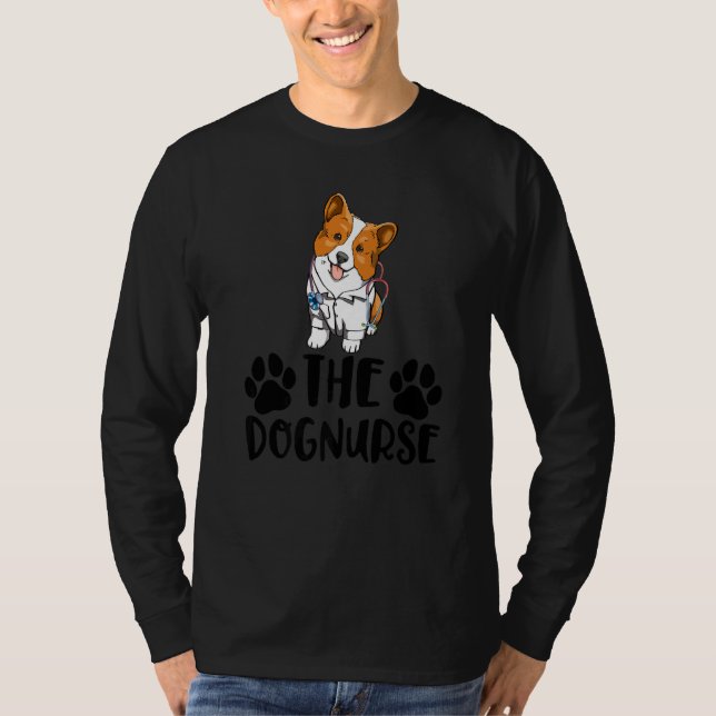 Camiseta The Dog Nurse Corgi  Women Love Doggy Doctor (Frente)