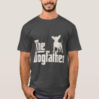 Camiseta The Dogfather Chihuahua Funny Dog Owner family