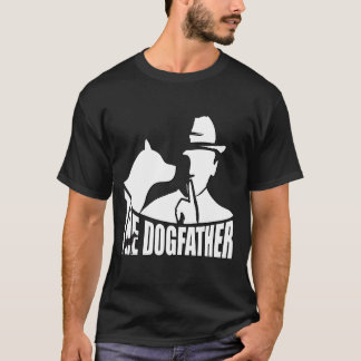 Camiseta The Dogfather Funny Pet Parent Movie Parody.