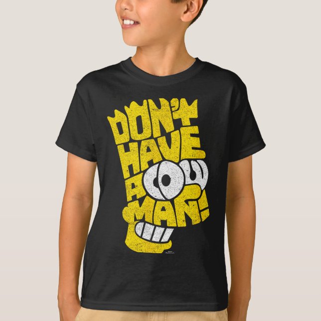 Camiseta The Don't Have A Cow Man  (Frente)