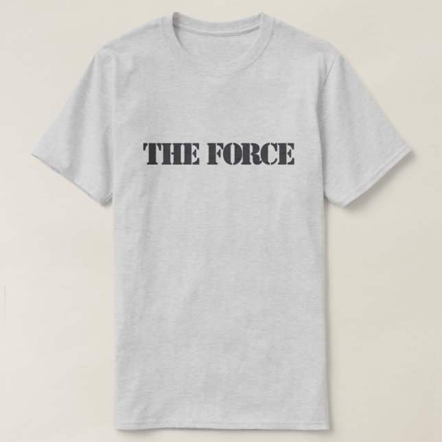 Camiseta The Force™ T-Shirt (Frente do Design)