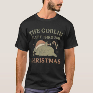 Camiseta The Goblin Slept Through Christmas Men’s T-Shirt