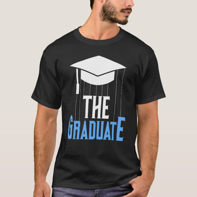 Camiseta The Graduate  Graduation Pun Last Day Of School (Frente)