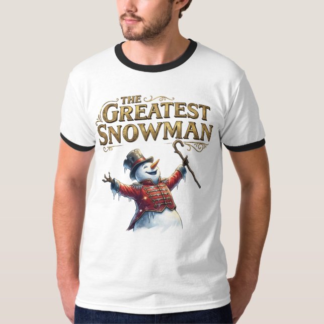 Camiseta The Greatest Snowman Funny Musical Parody T-Shirt (Frente)