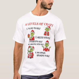 Camiseta The Grinch's 4 Levels of Crazy T-Shirt