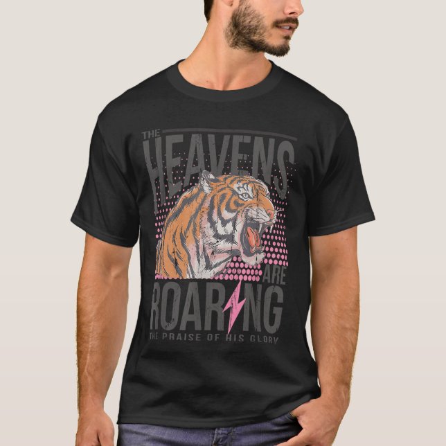 Camiseta The Heavens Are Roaring, Psalm 19_1 Bible Verse  (Frente)