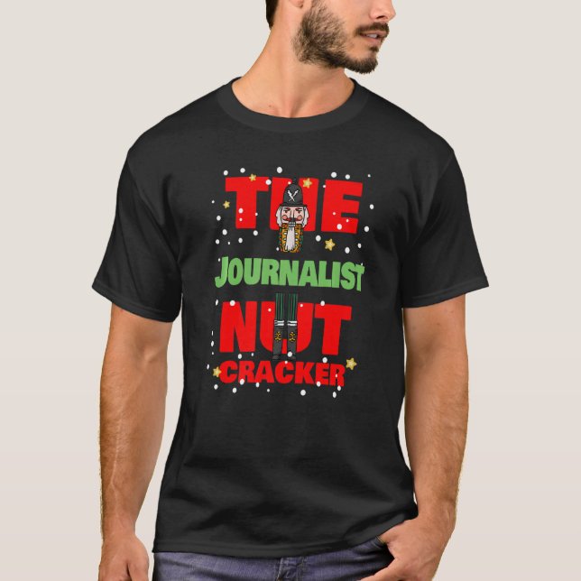 Camiseta The Journalist Nutcracker   Christmas Journalist (Frente)