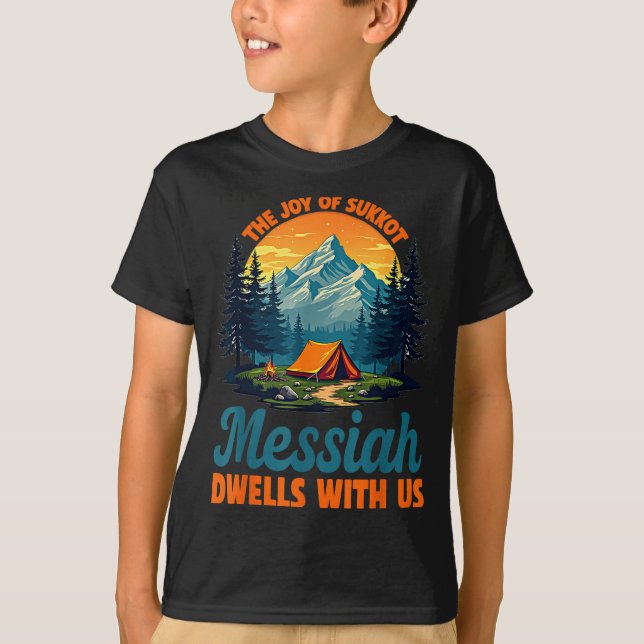 Camiseta The Joy Of Sukkot Messiah Dwells With Us Jewish Ho (Frente)