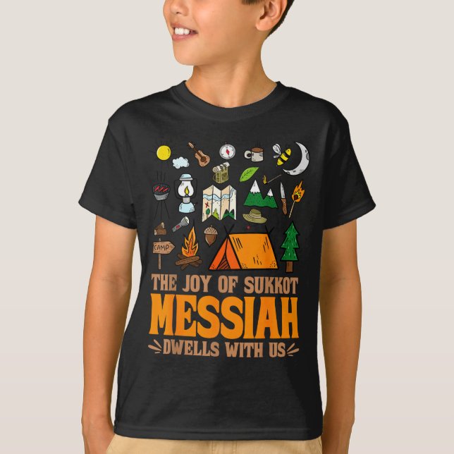 Camiseta The Joy Of Sukkot Messiah Dwells With Us Jewish Ho (Frente)